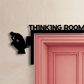 Thinking Room Toilet Door Frame Decor - image 0